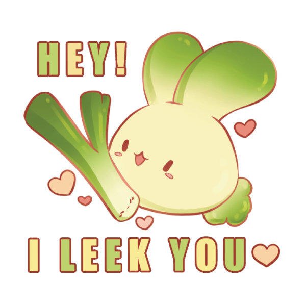 I Leek You Fashion